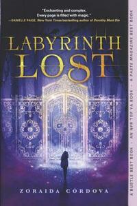 Labyrinth Lost by Zoraida Córdova