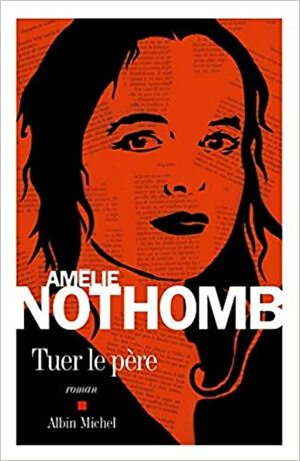 Zabiť otca by Amélie Nothomb