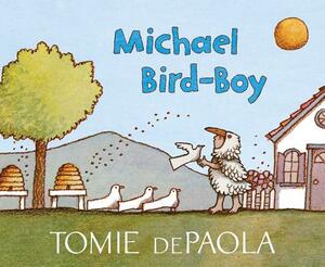 Michael Bird-Boy by Tomie dePaola