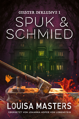 Spuk & Schmied by Louisa Masters