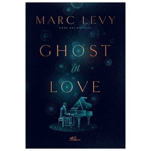 Ghost in Love by Marc Levy