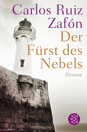 Der Fürst des Nebels by Carlos Ruiz Zafón