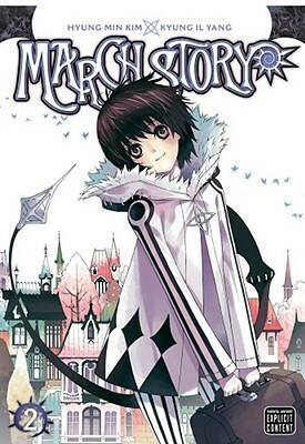 March Story, Volume 2 by Kim Hyung-Min, Yang Kyung-Il