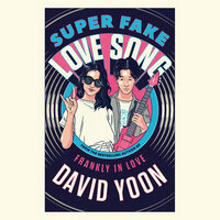 Super Fake Love Song by David Yoon