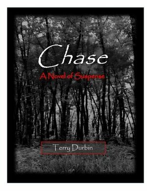 Chase by Terry Durbin