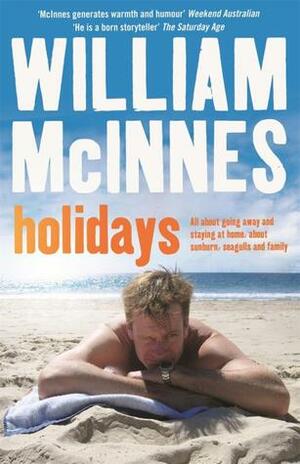 Holidays by William McInnes
