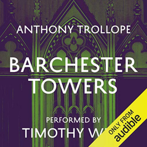 Barchester Towers by Anthony Trollope