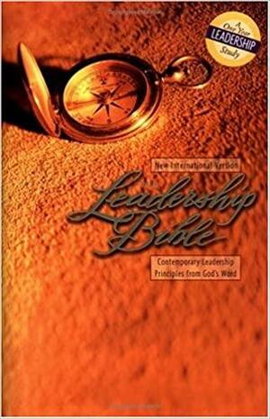 The Leadership Bible: Leadership Principles from God's Word by Bill Perkins, Kenneth D. Boa, Anonymous