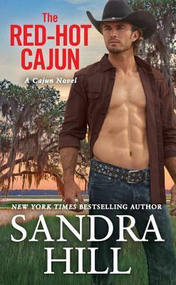 The Red-Hot Cajun by Sandra Hill