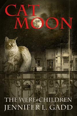 Cat Moon by Jennifer L. Gadd