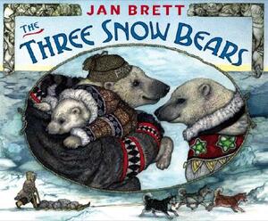 The Three Snow Bears by Jan Brett