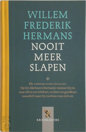 Nooit meer slapen by Willem Frederik Hermans