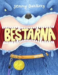 Bestarna by Jenny Dahlberg