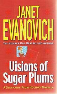 Visions of Sugar Plums by Janet Evanovich