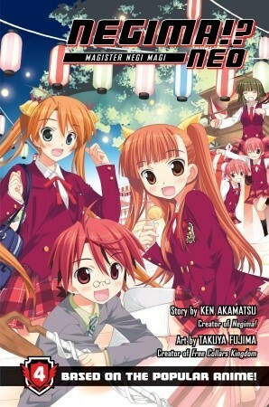 Negima!? Neo 4, Vol. 4 by Ken Akamatsu, Takuya Fujiyama