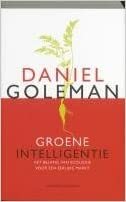Groene intelligentie: het belang van een eerlijke markt by Daniel Goleman