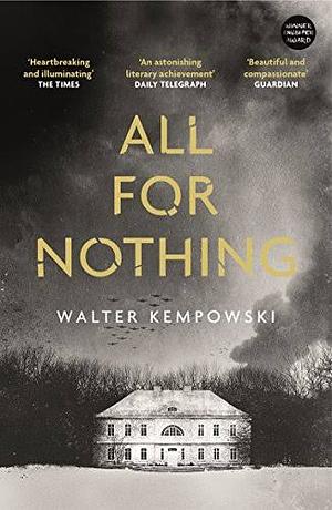 All for Nothing by Walter Kempowski