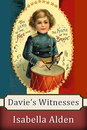 Davie's Witness by Isabella Alden