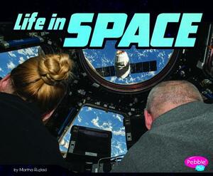 Life in Space by Martha E.H. Rustad