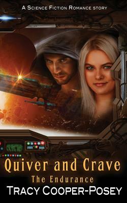 Quiver And Crave by Tracy Cooper-Posey