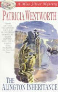 The Alington Inheritance by Patricia Wentworth