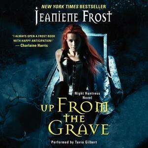 Up from the Grave by Jeaniene Frost