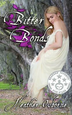 Bitter Bonds by Heather Osborne