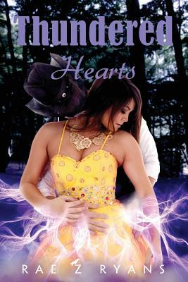 Thundered Hearts by Rae Z. Ryans