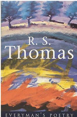 R.S. Thomas by R.S. Thomas, Anthony Thwaite