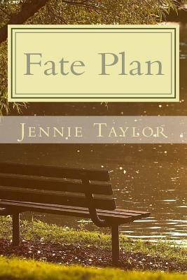 Fate Plan by Jennie Taylor