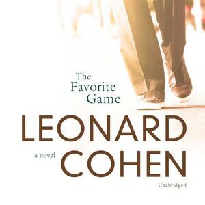 The Favorite Game by Leonard Cohen