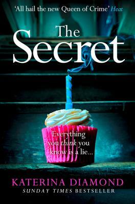 The Secret by Katerina Diamond