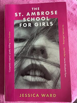 The St. Ambrose School for Girls by Ava Godfrey