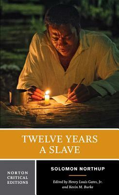 Twelve Years a Slave by Solomon Northup