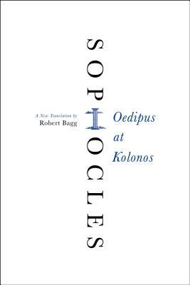 Oedipus at Kolonos by Sophocles