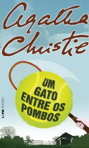 Um Gato Entre os Pombos by Agatha Christie