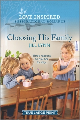 Choosing His Family by Jill Lynn