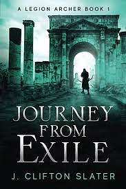 Journey From Exile by J. Clifton Slater