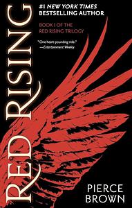 Red Rising by Pierce Brown