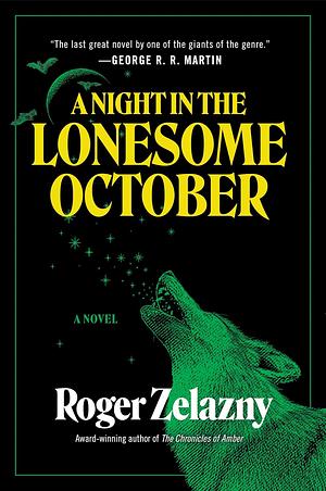 A Night in the Lonesome October by Roger Zelazny