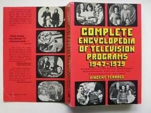 The Complete Encyclopedia of Television Programs, 1947-1979 by Vincent Terrace