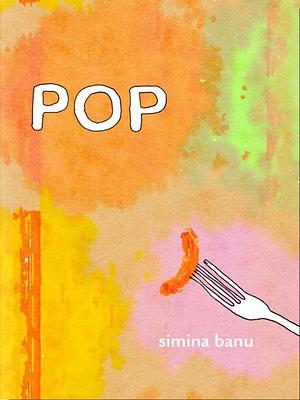 POP by Simina Banu