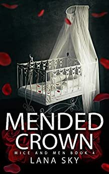 Mended Crown by Lana Sky