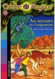 Au secours des kangourous by Mary Pope Osborne