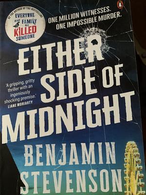 Either Side of Midnight by Benjamin Stevenson