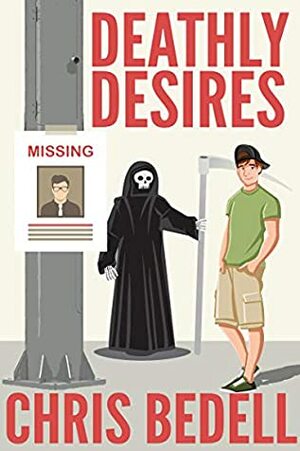 Deathly Desires by Chris Bedell