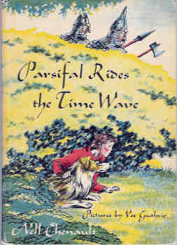 Parsifal Rides the Time Wave by Vee Guthrie, Nell Chenault