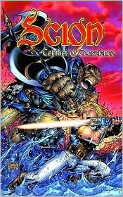 Scion, Volume 1: Conflict of Conscience by Ron Marz, Jim Cheung
