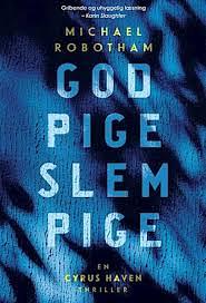 God pige, slem pige by Michael Robotham