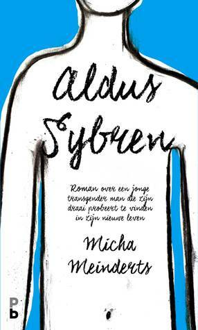 Aldus Sybren by Micha Meinderts